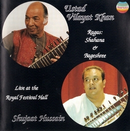 Image du média "LIVE AT THE ROYAL FESTIVAL HALL. RAGAS SHAHANA & BAGESHREE de Vilayat KHAN & SHUJAAT KHAN"