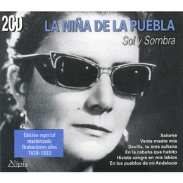 Image du média "SOL Y SOMBRA de LA NIÑA DE LA PUEBLA"