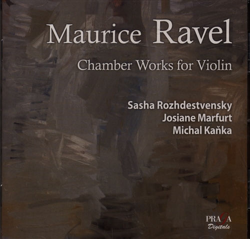 Couverture CHAMBER WORKS FOR VIOLIN - SONATE / TZIGANE / BERCEUSE... de Maurice RAVEL