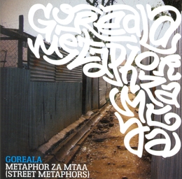 Image du média "METAPHOR ZA MTAA (STREET METAPHORS) de GOREALA"