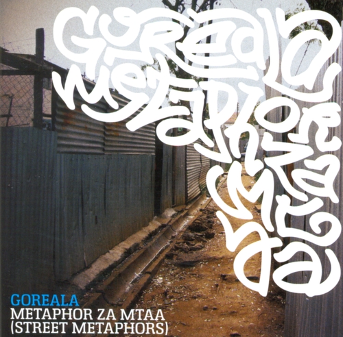 Couverture METAPHOR ZA MTAA (STREET METAPHORS) de GOREALA