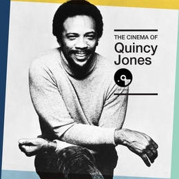 Image du média "THE CINEMA OF QUINCY JONES de Quincy JONES"