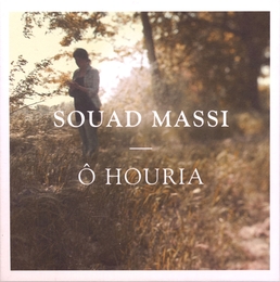 Image du média "Ô HOURIA de Souad MASSI"