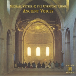 Image du média "ANCIENT VOICES de Michael VETTER & THE OVERTONE CHOIR"