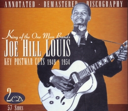 Image du média "KING OF THE ONE MAN BANDS (KEY POSTWAR CUTS 1949-1954) de Joe Hill LOUIS"