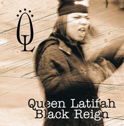 Image du média "BLACK REIGN (QUEEN LATIFAH) de QUEEN LATIFAH"