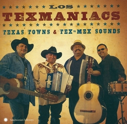 Image du média "TEXAS TOWNS & TEX-MEX SOUNDS de LOS TEXMANIACS"