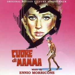 Image du média "CUORE DI MAMMA - I BAMBINI CI CHIEDONO PERCHE' de Ennio MORRICONE"