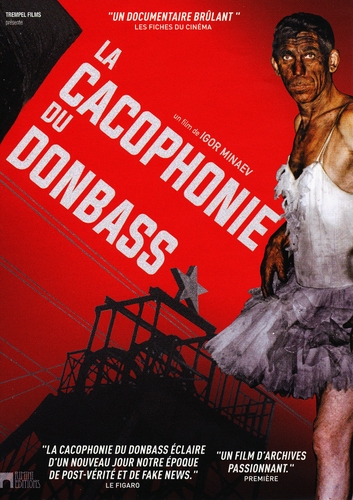 Couverture LA CACOPHONIE DU DONBASS