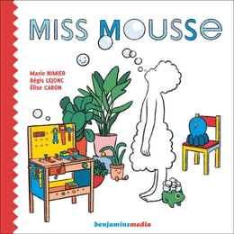 Image du média "MISS MOUSSE de Marie NIMIER"