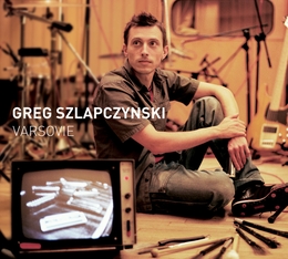 Image du média "VARSOVIE de Greg SZLAPCZYNSKI"