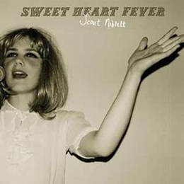 Image du média "SWEET HEART FEVER de Scout NIBLETT"