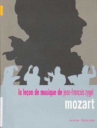 Image du média "LECON DE MUSIQUE DE J.F. ZYGEL: MOZART (DVD+CD BONUS)"