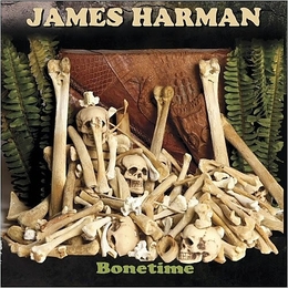 Image du média "BONETIME de James HARMAN"