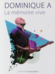 Image du média "DOMINIQUE A, LA MÉMOIRE VIVE de Thomas BARTEL"