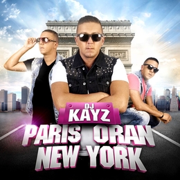 Image du média "PARIS ORAN NEW YORK de DJ KAYZ"