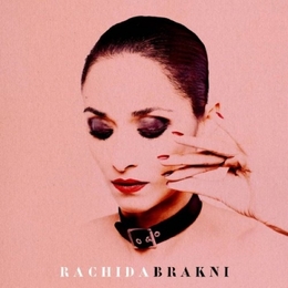 Image du média "RACHIDA BRAKNI de Rachida BRAKNI"