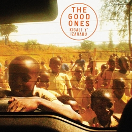 Image du média "KIGALI Y' IZAHABU de THE GOOD ONES"