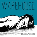 Image du média "ESCAPE PLAN FOILED de WAREHOUSE"