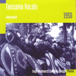 Image du média "TANZANIA VOCALS: GOGO, NYAMWEZI, SUKUMA, CHAGGA, MAASAI"