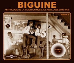 Image du média "BIGUINE: ANTHOLOGIE DE LA TRADITION MUSICALE ANTILLAISE V.4"