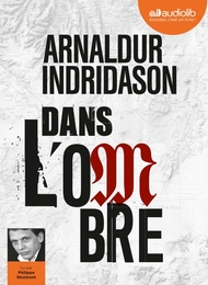 Image du média "DANS L'OMBRE (TRILOGIE DES OMBRES, TOME 1) de Arnaldur INDRIDASON"