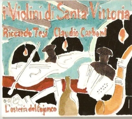 Image du média "L'OSTERIA DEL FOJONCO de I VIOLINI DI SANTA VITTORIA"