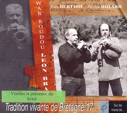 Image du média "WAR ROUDOU LEON BRAZ (TRADITION VIVANTE DE BRETAGNE 17) de Yves BERTHOU / PATRICK MOLARD"