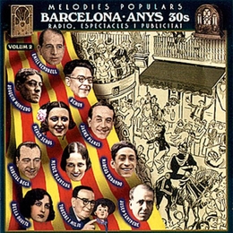 Image du média "MELODIES POPULARS: BARCELONA ANYS 30S, VOLUM 2"