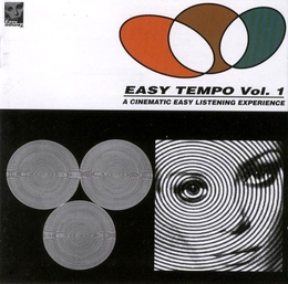 Image du média "EASY TEMPO - VOL. 1 - A CINEMATIC EASY LISTENING EXPERIENCE"