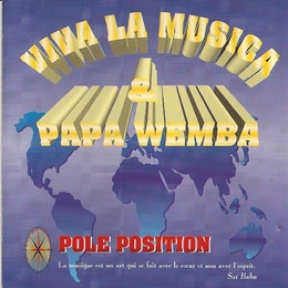 Image du média "POLE POSITION de PAPA WEMBA & VIVA LA MUSICA"