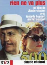 Image du média "RIEN NE VA PLUS de Claude CHABROL"