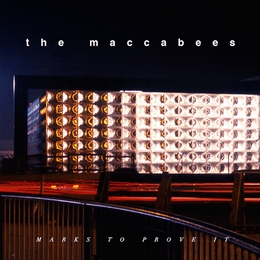 Image du média "MARKS TO PROVE de THE MACCABEES"