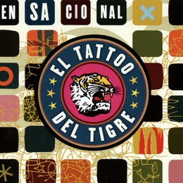 Image du média "SENSACIONAL de EL TATTOO DEL TIGRE"