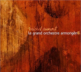 Image du média "LE GRAND ORCHESTRE ARMORIGÈNE de Michel AUMONT"