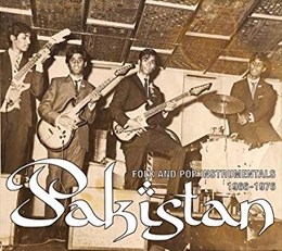 Image du média "PAKISTAN - FOLK AND POP INSTRUMENTALS 1966-1976"