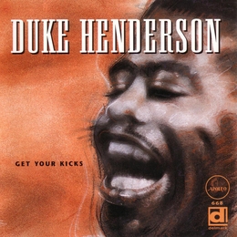 Image du média "GET YOUR KICKS de Duke HENDERSON"