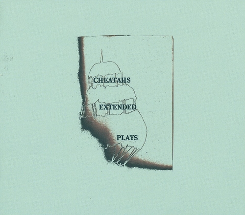 Couverture EXTENDED PLAYS de CHEATAHS