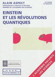 Image du média "EINSTEIN ET LES RÉVOLUTIONS QUANTIQUES de Alain ASPECT"