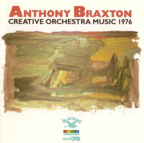 Couverture CREATIVE ORCHESTRA MUSIC 1976 de Anthony BRAXTON