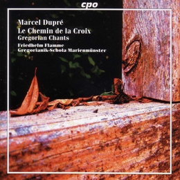 Image du média "LE CHEMIN DE LA CROIX (+ CHANTS GRÉGORIENS) de Marcel DUPRE"