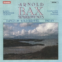 Image du média "SYMPHONIE 3 / DANCE OF WILD IRRAVEL / PAEAN de Arnold [Sir] BAX"