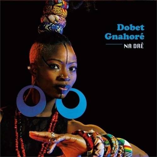 Couverture NA DRÊ de Dobet GNAHORÉ