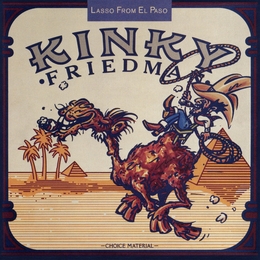 Image du média "LASSO FROM EL PASO de Kinky FRIEDMAN"