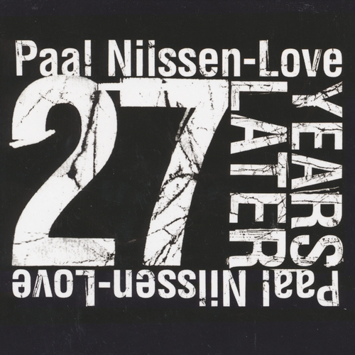 Couverture 27 YEARS LATER de Paal NILSSEN-LOVE