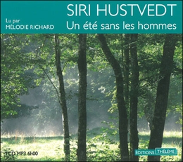 Image du média "UN ÉTÉ SANS LES HOMMES (CD-MP3) de Siri HUSTVEDT"