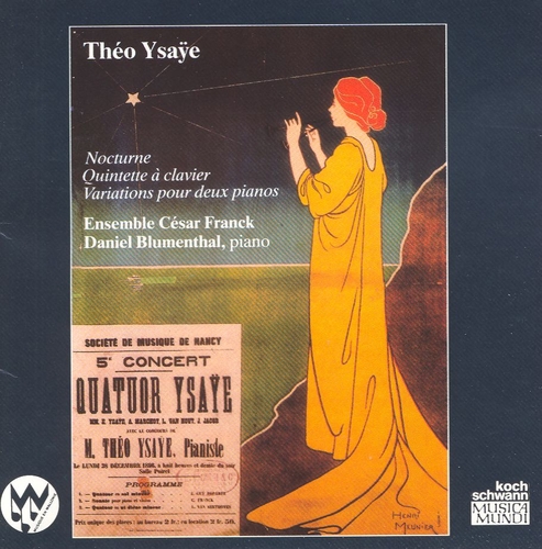 Couverture QUINTETTE SI / NOCTURNE PIANO / VARIATIONS 2 PIANOS de Théo YSAYE