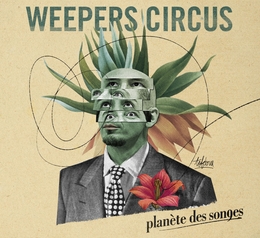 Image du média "PLANÈTE DES SONGES de WEEPERS CIRCUS"