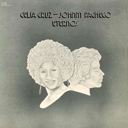 Image du média "ETERNOS de Celia CRUZ & JOHNNY PACHECO"