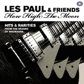 Couverture HOW HIGH THE MOON de Les PAUL & FRIENDS